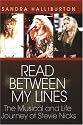 Read Between My Lines: The Musical & Life Journey of Stevie Nicks: The Musical and Life Journey of Stevie Nicks