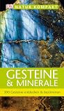 Produkt-Bild: Natur kompakt: Gesteine & Minerale 300 Gesteine entdecken & bestimmen