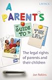 A parent's guide to the law