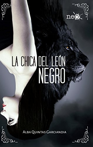 La chica del león negro (Spanish Edition)