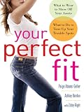 Your Perfect Fit