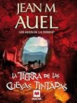 La tierra de las cuevas pintadas (Hij...