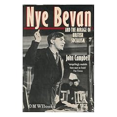 Nye Bevan and the Mirage of British Socialism