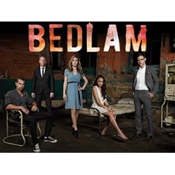 Bedlam, Season 1