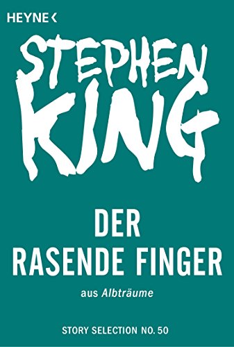 Der rasende Finger: Story aus Albträume (Story Selection 50) (German Edition)