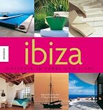 Ibiza: Lifestyle in Farbe und Licht - Chloe Grimshaw
