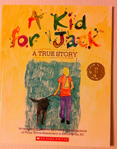 A Kid for Jack: A true story