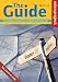 Eden Project: The Guide