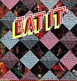 EAT IT (Double LP) [VINYL]