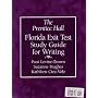 The Prentice Hall Florida Exit Test Study Guide for Writing