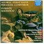 Durante: Magnificat In B/D'Astorga: Stabat Mater/Pergelesi: Confitebor Tibi Domine
