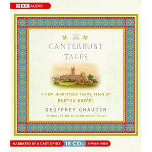 The Canterbury Tales by Geoffrey Chaucer and Burton Raffel