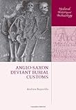 Anglo-Saxon deviant burial customs