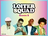 Loiter Squad: Roots