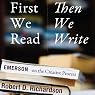 First We Read, Then We Write: Emerson on the Creative Process