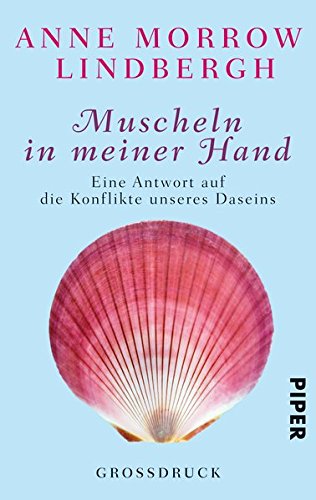 Download Muscheln in meiner Hand: Eine Antwort auf die Konflikte unseres Daseins Download Muscheln in meiner Hand: Eine Antwort auf die Konflikte unseres Daseins