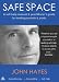 Safe Space: A self-help manual and practitioner's guide for treating anxiety & panic