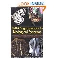 Self-Organization in Biological Systems: (Princeton Studies in Complexity)