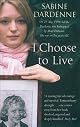 I Choose to Live