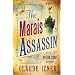 The Marais Assassin: A Victor Legris Mystery
