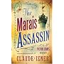 The Marais Assassin: A Victor Legris Mystery