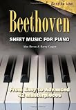 Sheet Music for Piano, Beethoven: From Easy to Advanced - 42 Masterpieces