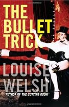 The Bullet Trick