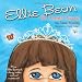 Ellie Bean the Drama Queen: A Children's Book about Sensory Processing Disorder