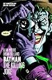 Batman: The Killing Joke, Deluxe Edition