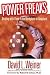Power Freaks: Dealing With Them in the Workplace or Anyplace