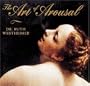 The Art of Arousal