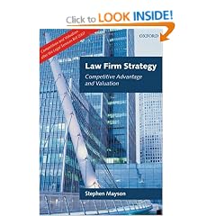 Law Firm Strategy: Competitive Advantage and Valuation