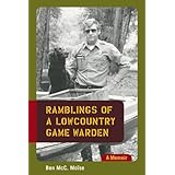 ramblings of a lowcountry game warden a memoir