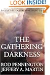 The Gathering Darkness (The Fourth Aw...