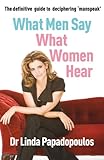What men say, what women hear
