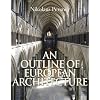 Outline of European Architecture, An