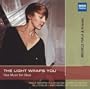 The Light Wraps You - New Music for Oboe