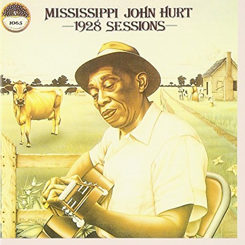 Mississippi John Hurt - 1928 Sessions - Zortam Music