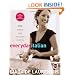 Everyday Italian: 125 Simple and Delicious Recipes