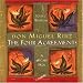 The Four Agreements: A 48-Card Deck by Don Miguel Ruiz