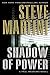 Shadow of Power: A Paul Madriani Novel