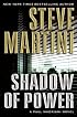Shadow of Power: A Paul Madriani Novel (Paul Madriani Novels)