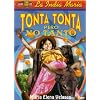 Tonta Tonta Pero No Tanto