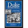 Duke Basketball: A Pictorial History by Lewis Bowling