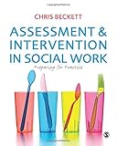 Assessment and intervention in social work : preparing for practice