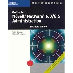 Guide to Novell NetWare 6.0/6.5 Administration, Enhanced Edition
