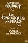 Coeur de Ph�nix: Les Chroniques des F�als, T1