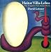 Villa-Lobos, H.: Guitar Music (Complete) (Leisner)