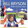 Neither Here Nor There (BBC Audiobooks)