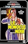 Le monocle noir [VHS]